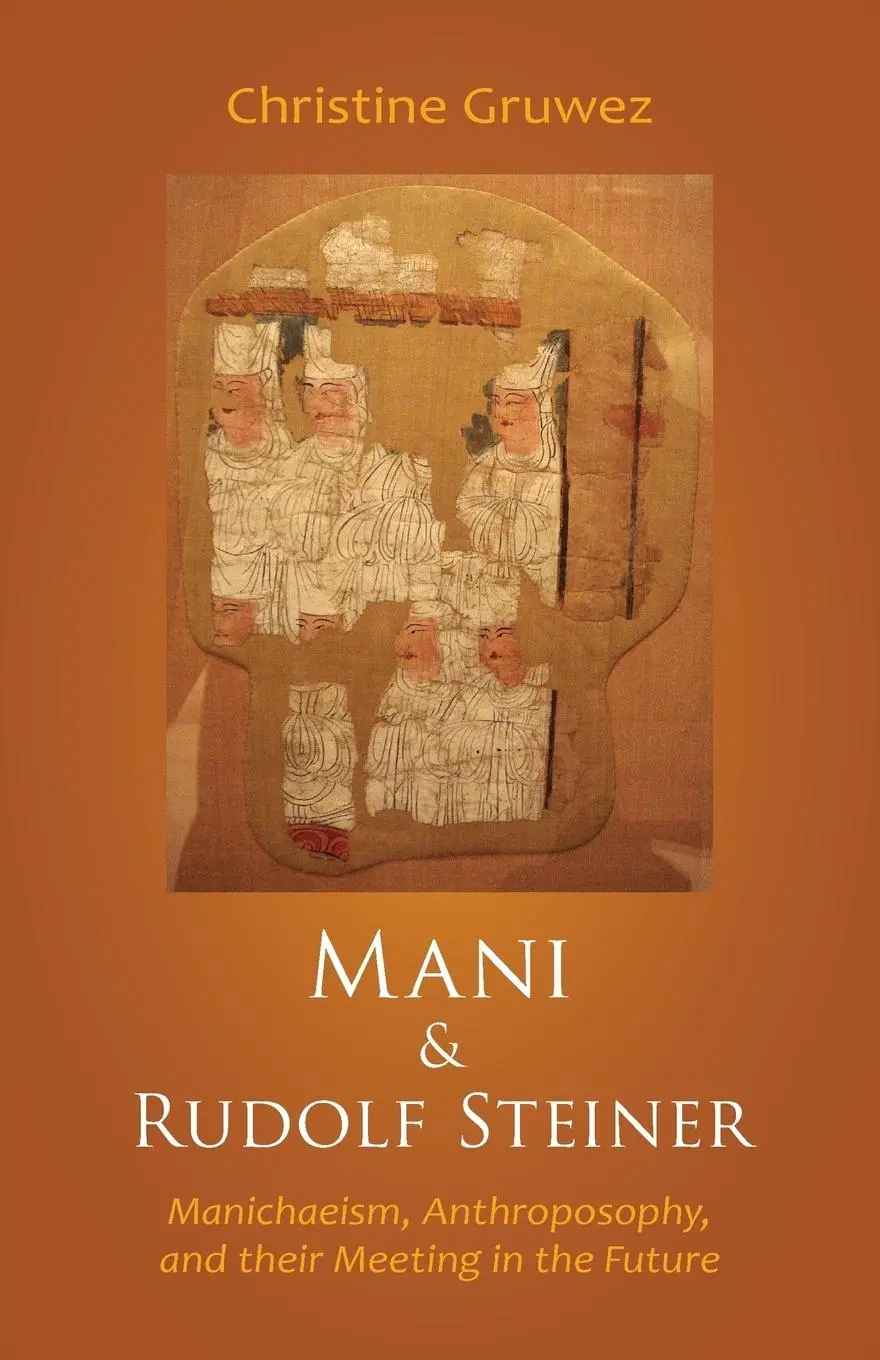 Cover: 9781621481089 | Mani and Rudolf Steiner | Christine Gruwez | Taschenbuch | Englisch