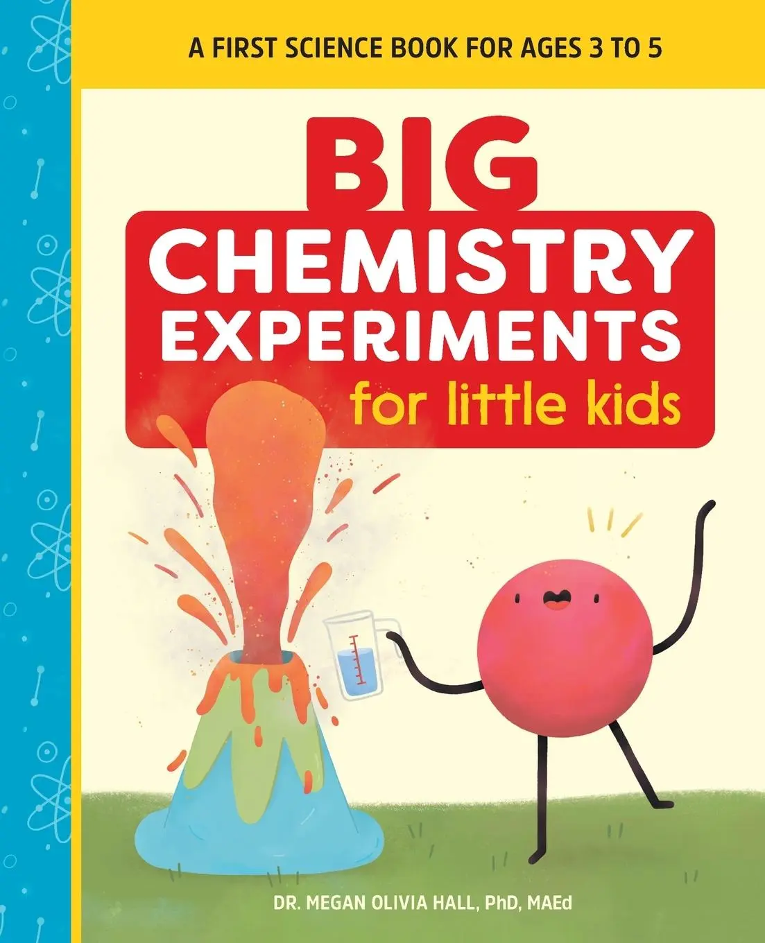 Cover: 9781648761089 | Big Chemistry Experiments for Little Kids | Megan Olivia Hall | Buch