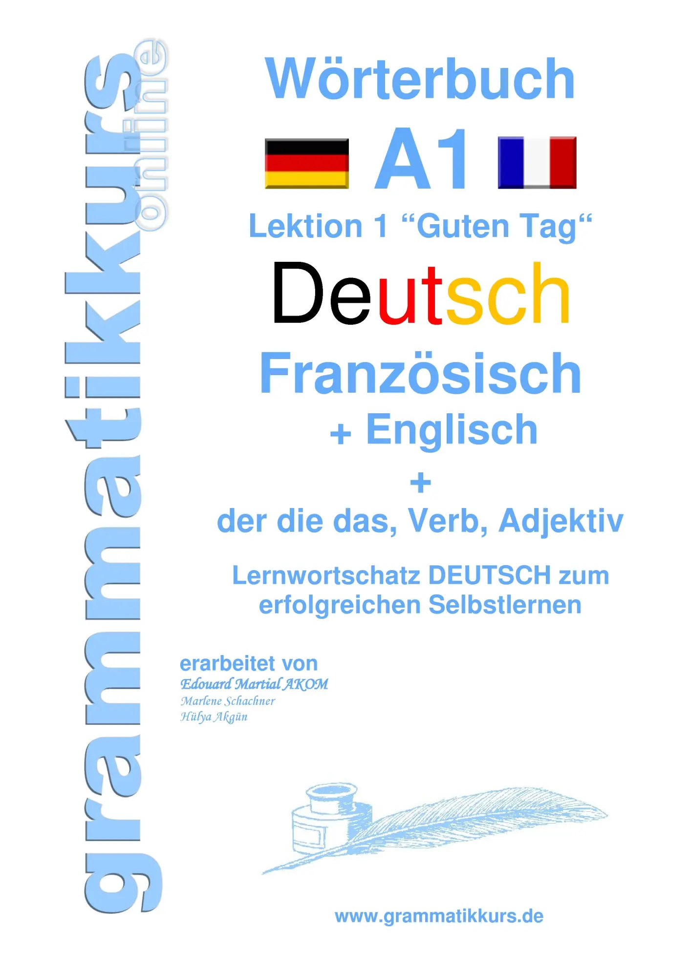 Cover: 9783738651089 | Wörterbuch Deutsch - Französisch - Englisch Niveau A1 | Taschenbuch