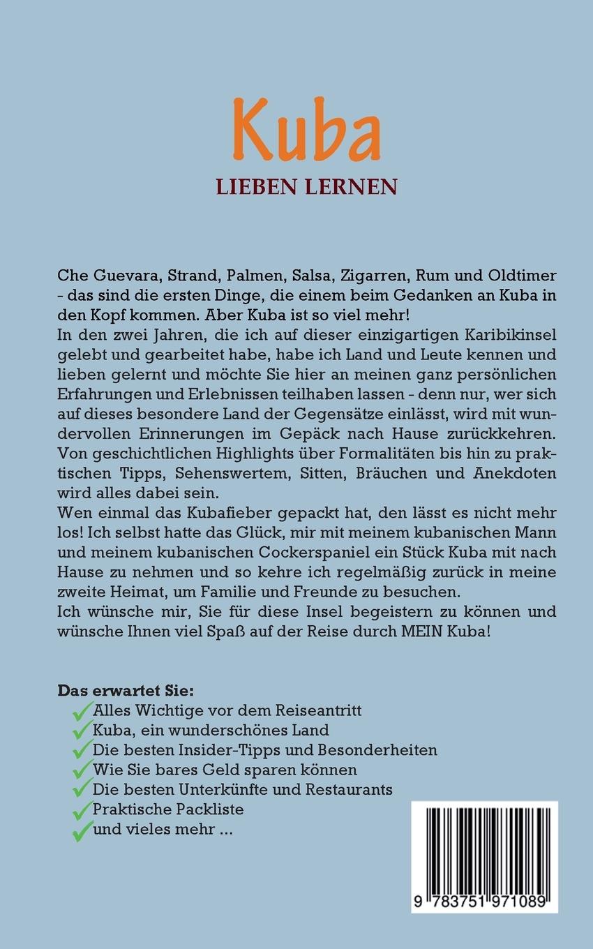 Rückseite: 9783751971089 | Kuba lieben lernen: Der perfekte Reiseführer für einen...