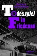 Todesspiel in Friedenau