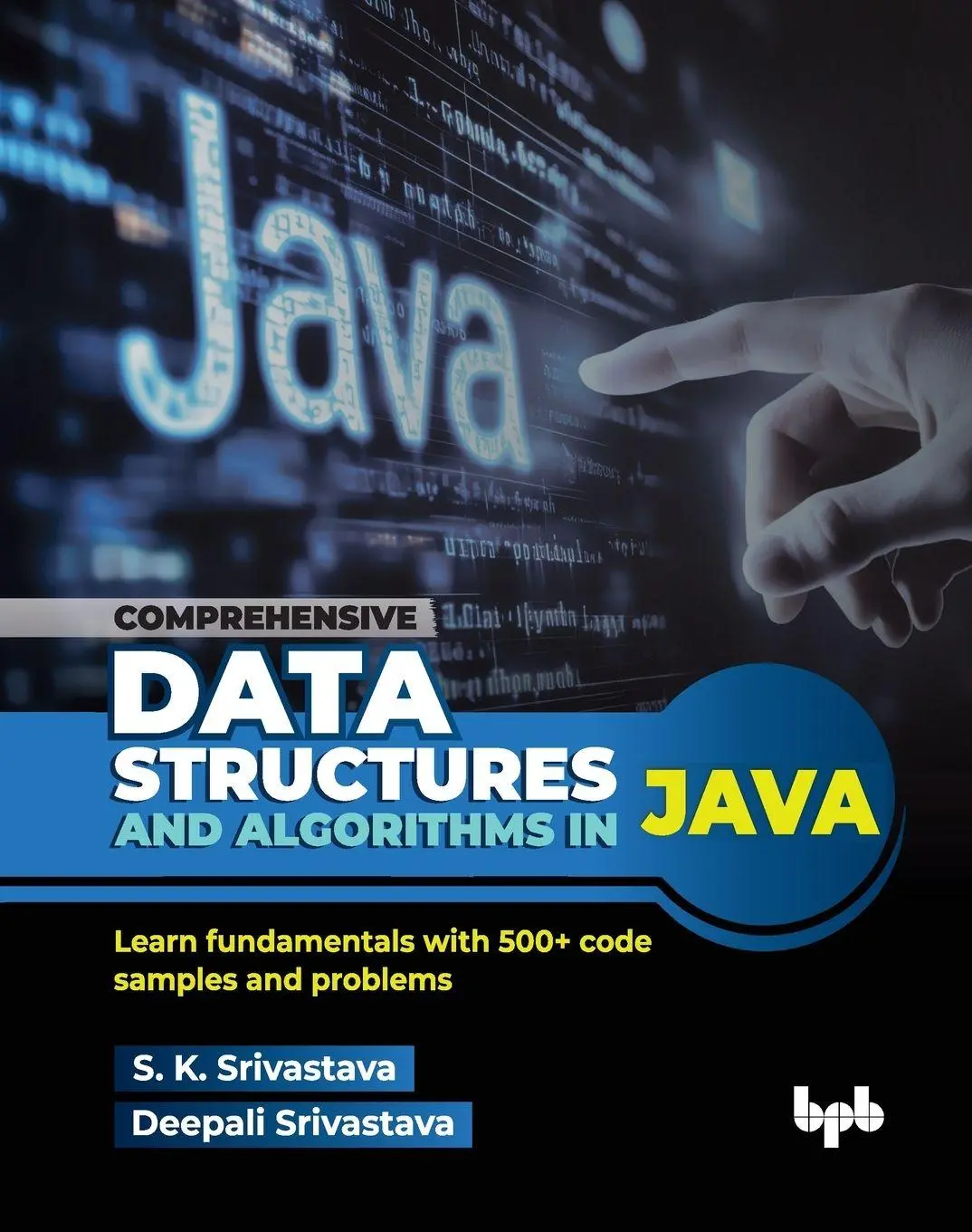 Cover: 9789365891089 | Comprehensive Data Structures and Algorithms in Java | Taschenbuch
