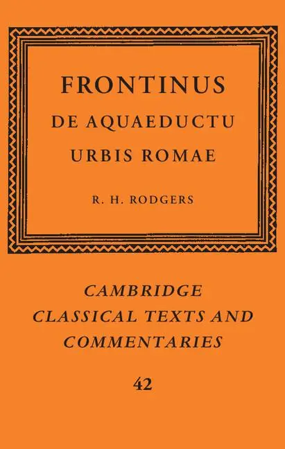 Cover: 9780521101189 | Frontinus | de Aquaeductu Urbis Romae | Frontinus (u. a.) | Buch