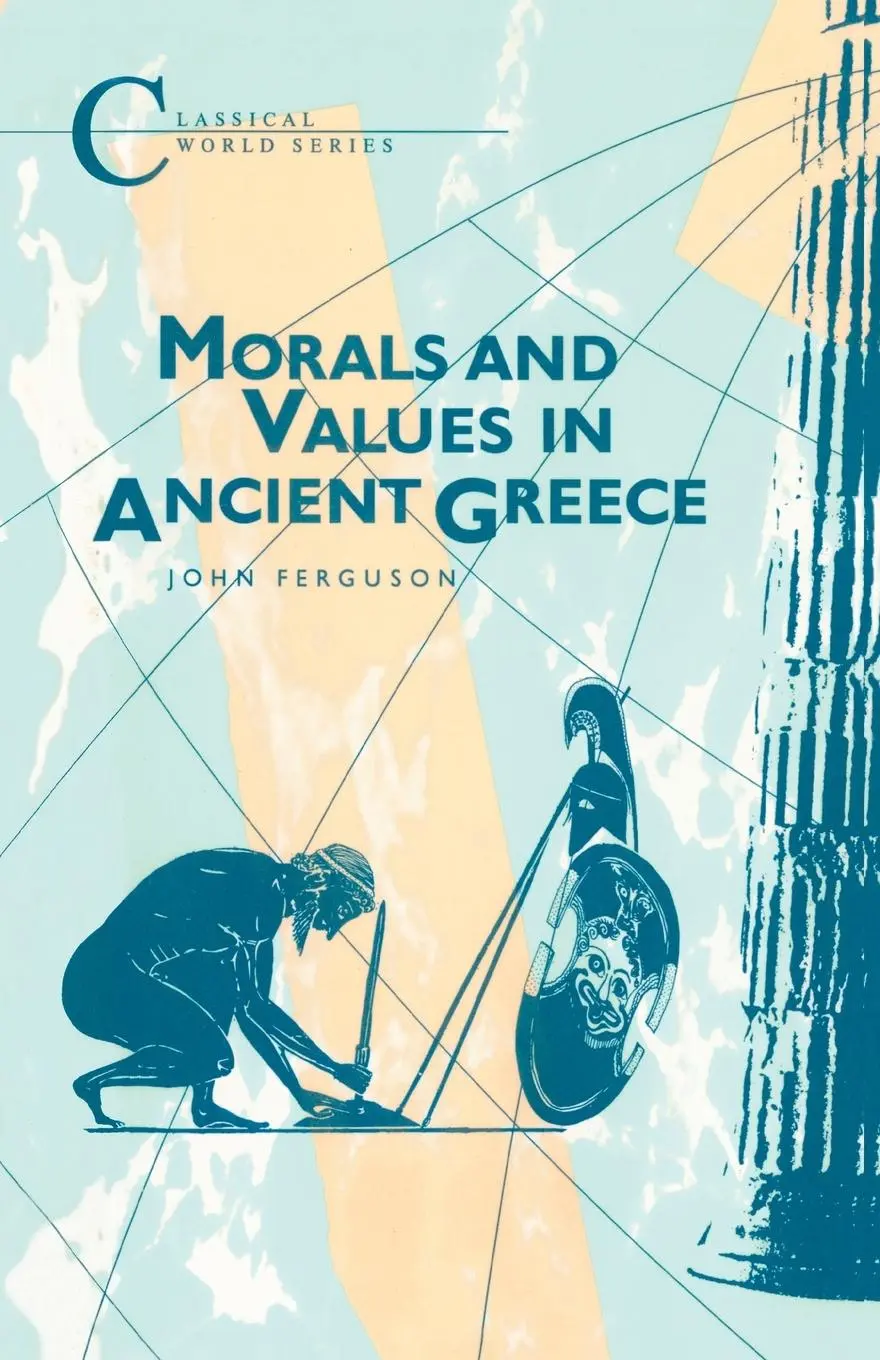 Cover: 9781853991189 | Morals and Values in Ancient Greece | John Ferguson | Taschenbuch