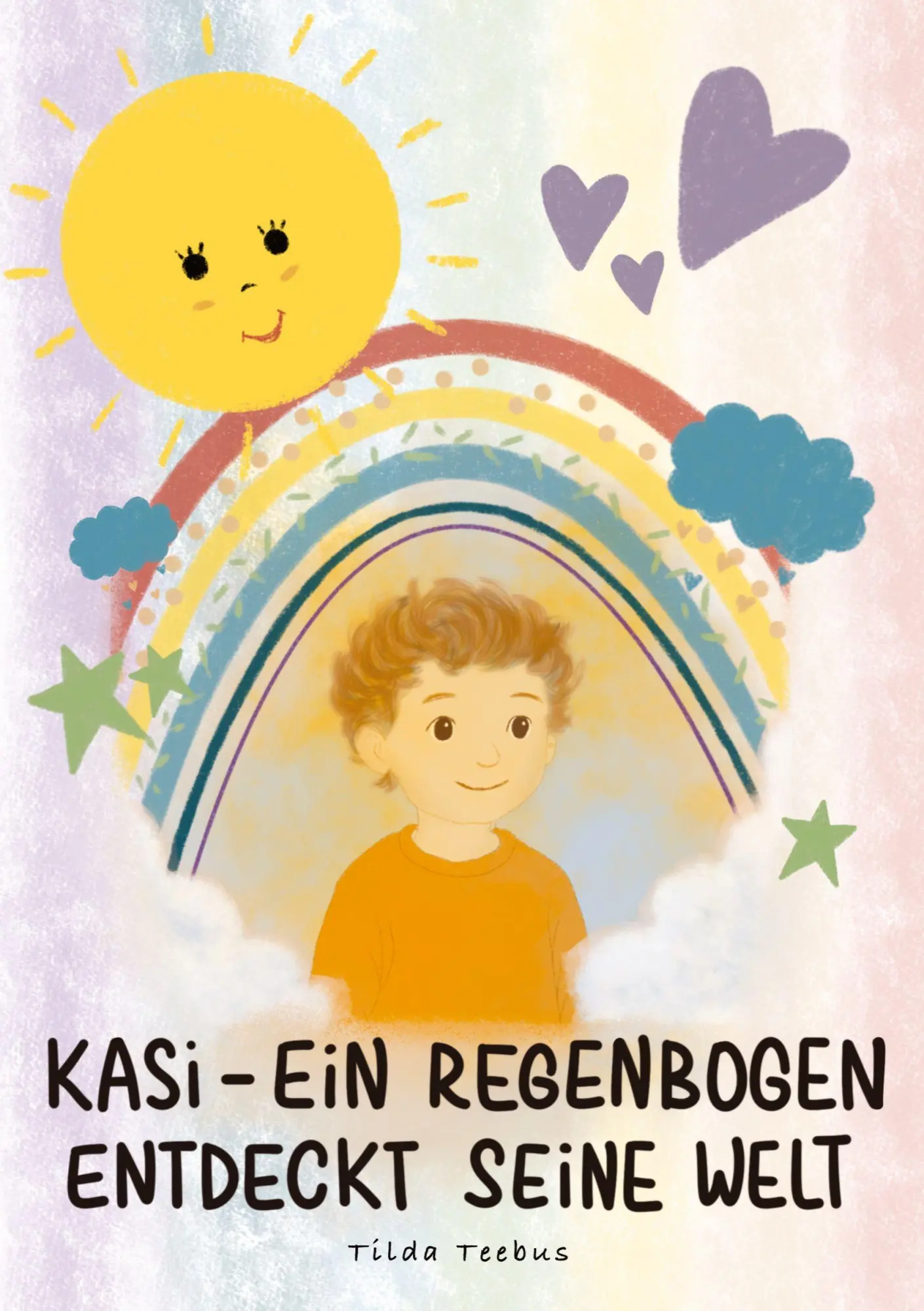 Cover: 9783384671189 | Kasi - ein Regenbogen entdeckt seine Welt | Tilda Teebus | Taschenbuch