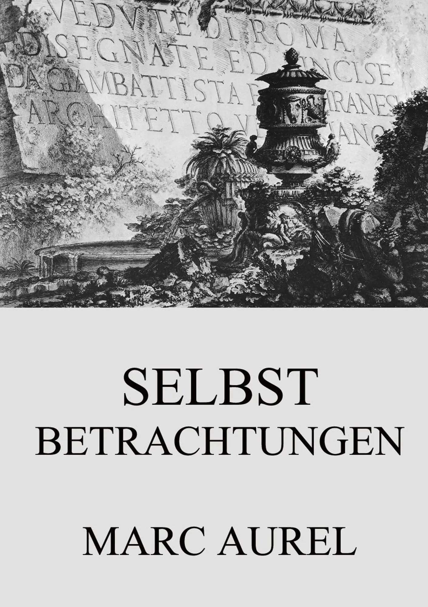Cover: 9783849691189 | Selbstbetrachtungen | Marc Aurel | Taschenbuch | 132 S. | Deutsch