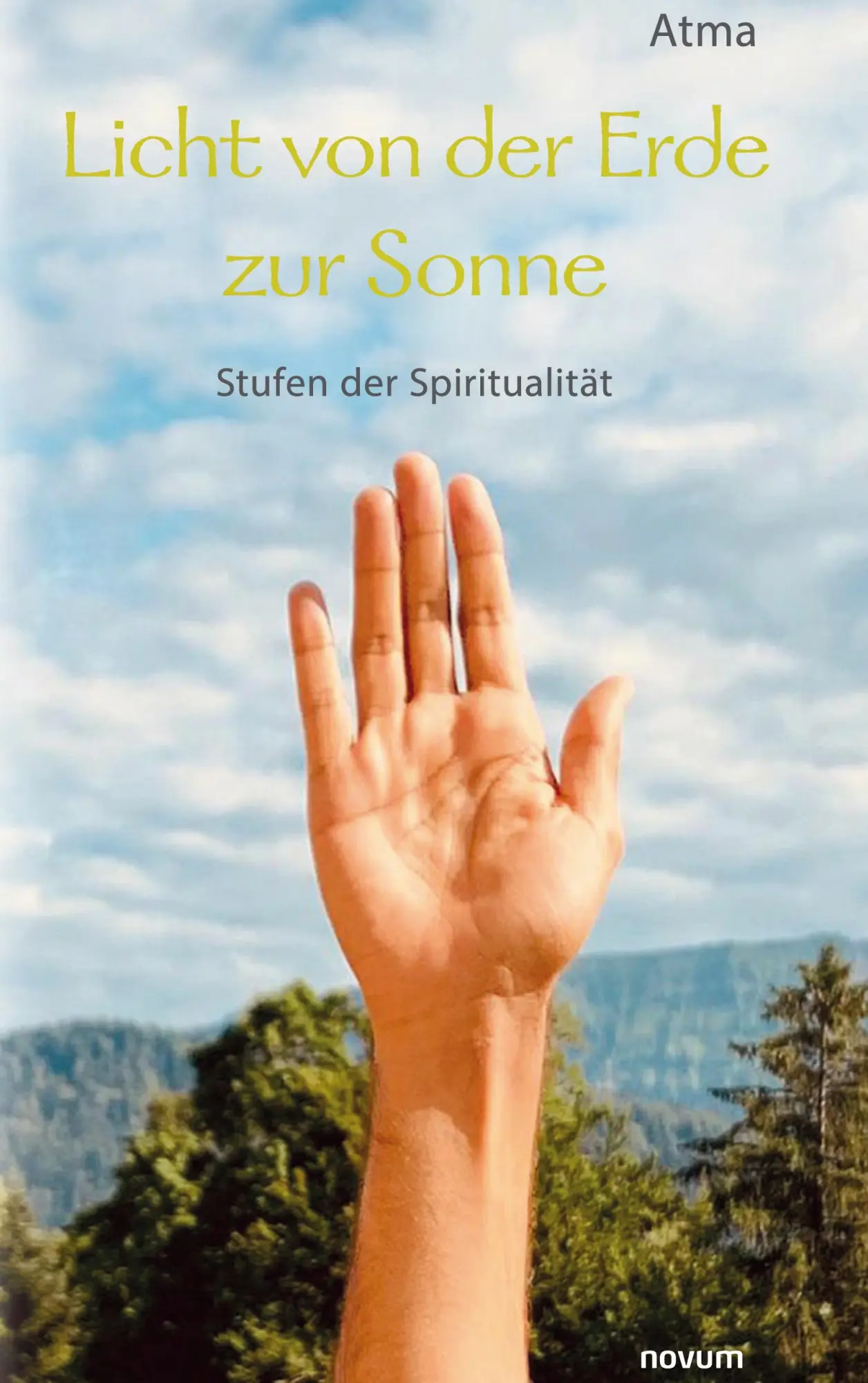 Cover: 9783991301189 | Licht von der Erde zur Sonne | Stufen der Spiritualität | Elke Winder