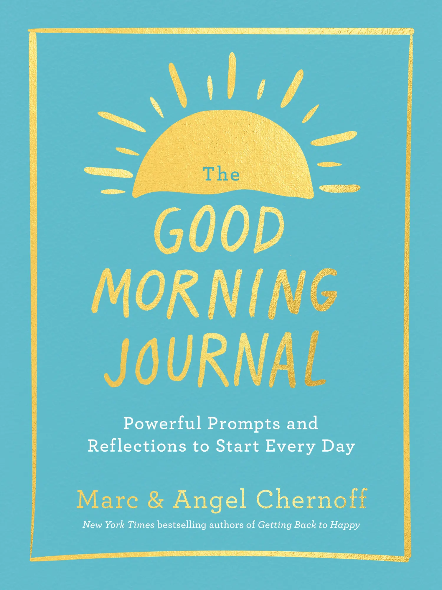 Cover: 9780593541289 | The Good Morning Journal | Marc Chernoff (u. a.) | Taschenbuch | 2023