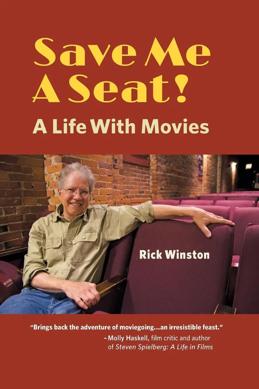 Cover: 9781578691289 | Save Me a Seat! | A Life with Movies | Rick Winston | Taschenbuch