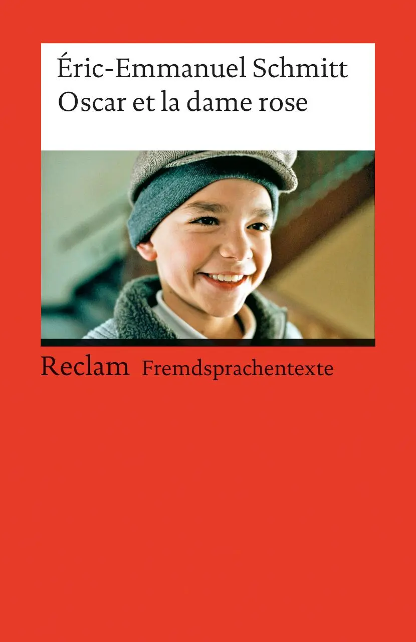 Cover: 9783150091289 | Oscar et la dame rose | Eric-Emmanuel Schmitt | Taschenbuch | 120 S.