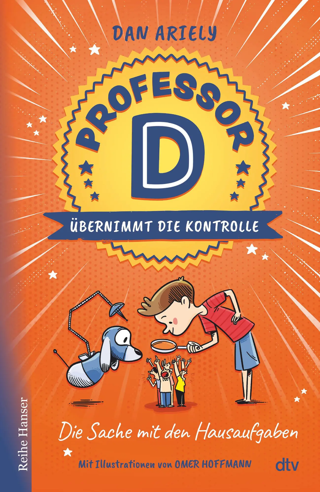 Cover: 9783423641289 | Professor D übernimmt die Kontrolle - Die Sache mit den Hausaufgaben