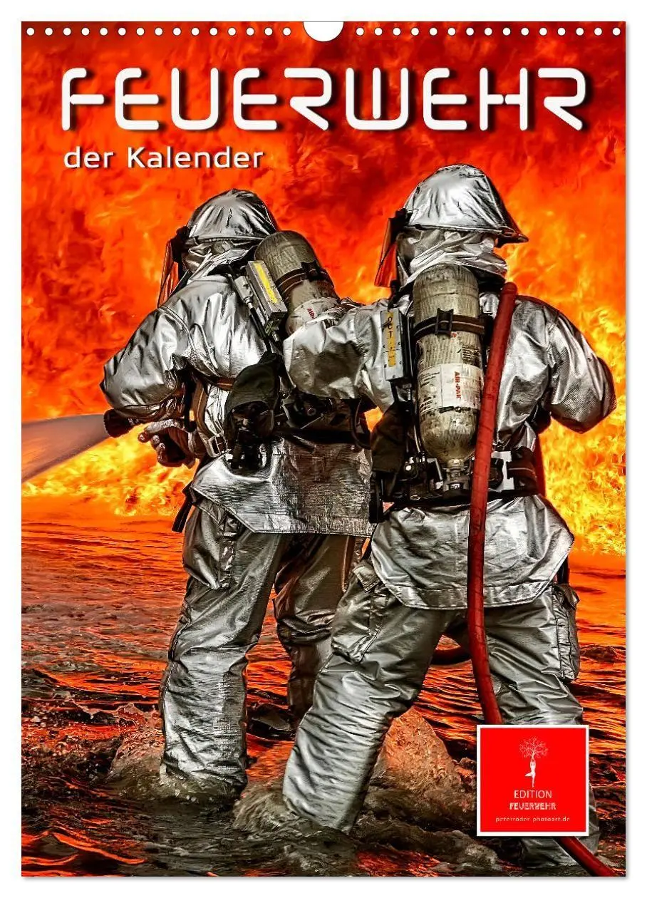 Cover: 9783569341289 | Feuerwehr - der Kalender (Wandkalender 2027 DIN A3 hoch), CALVENDO...