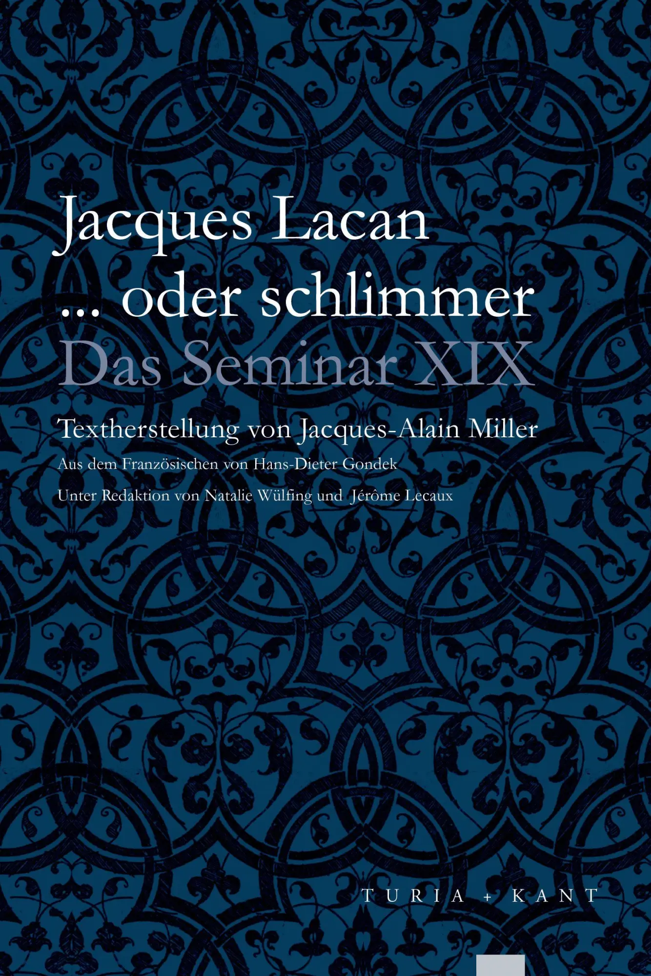 Cover: 9783985141289 | ... oder schlimmer | Das Seminar, Buch XIX | Jacques Lacan | Buch