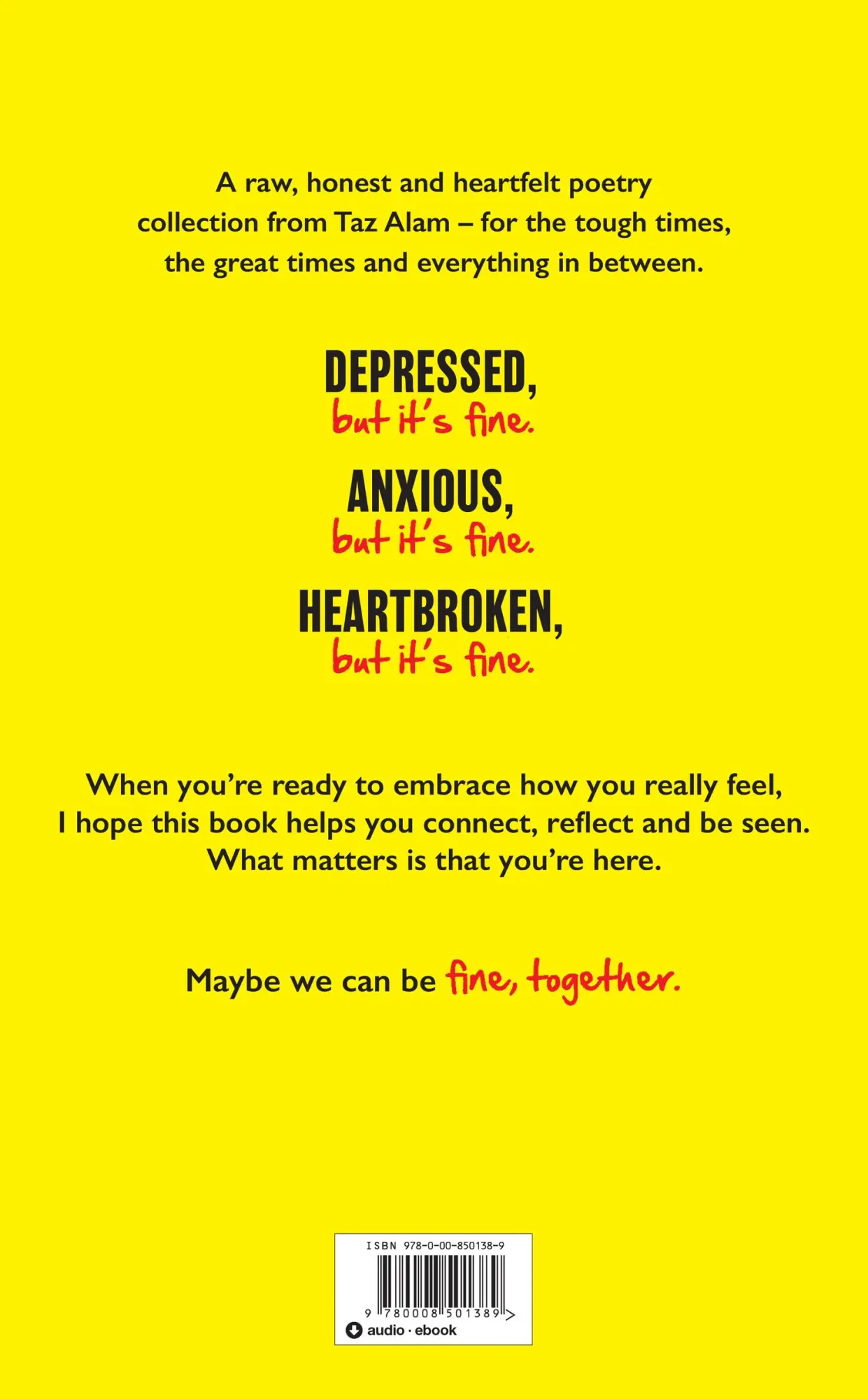 Rückseite: 9780008501389 | It's Fine, It's Fine, It's Fine | It'S Not | Taz Alam | Buch | 2021
