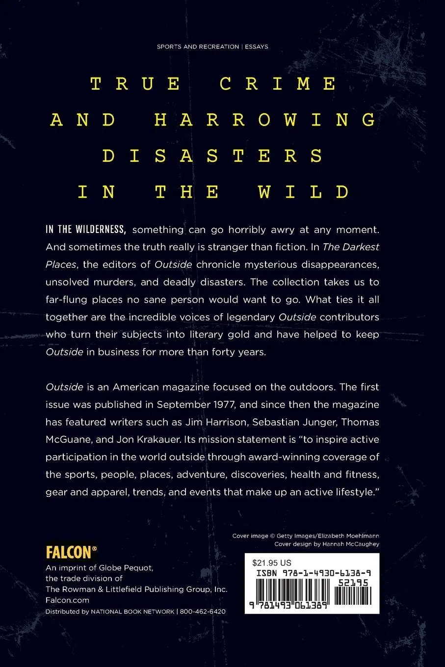 Rückseite: 9781493061389 | The Darkest Places | The Editors Of Outside Magazine | Taschenbuch