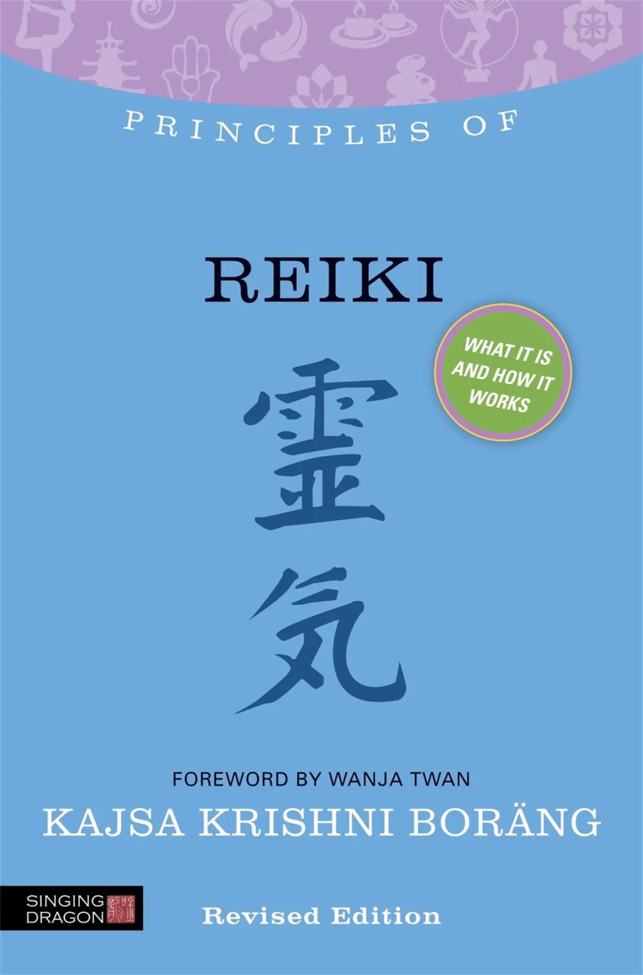 Cover: 9781848191389 | Principles of Reiki | Kajsa Krishni Boräng | Taschenbuch | Englisch
