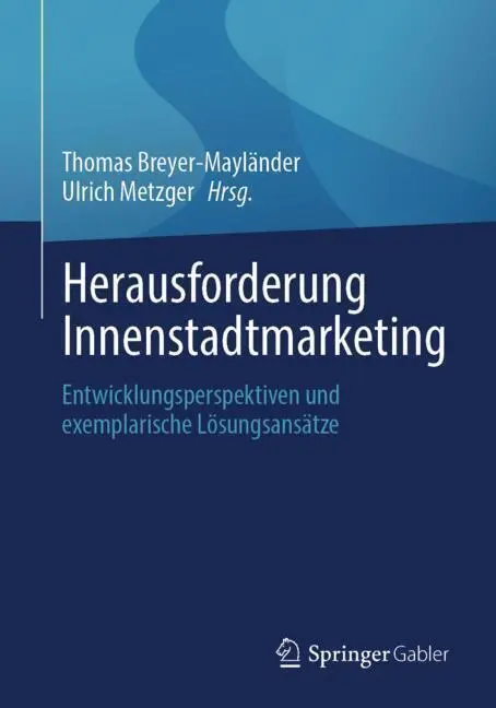 Herausforderung Innenstadtmarketing - Neuware