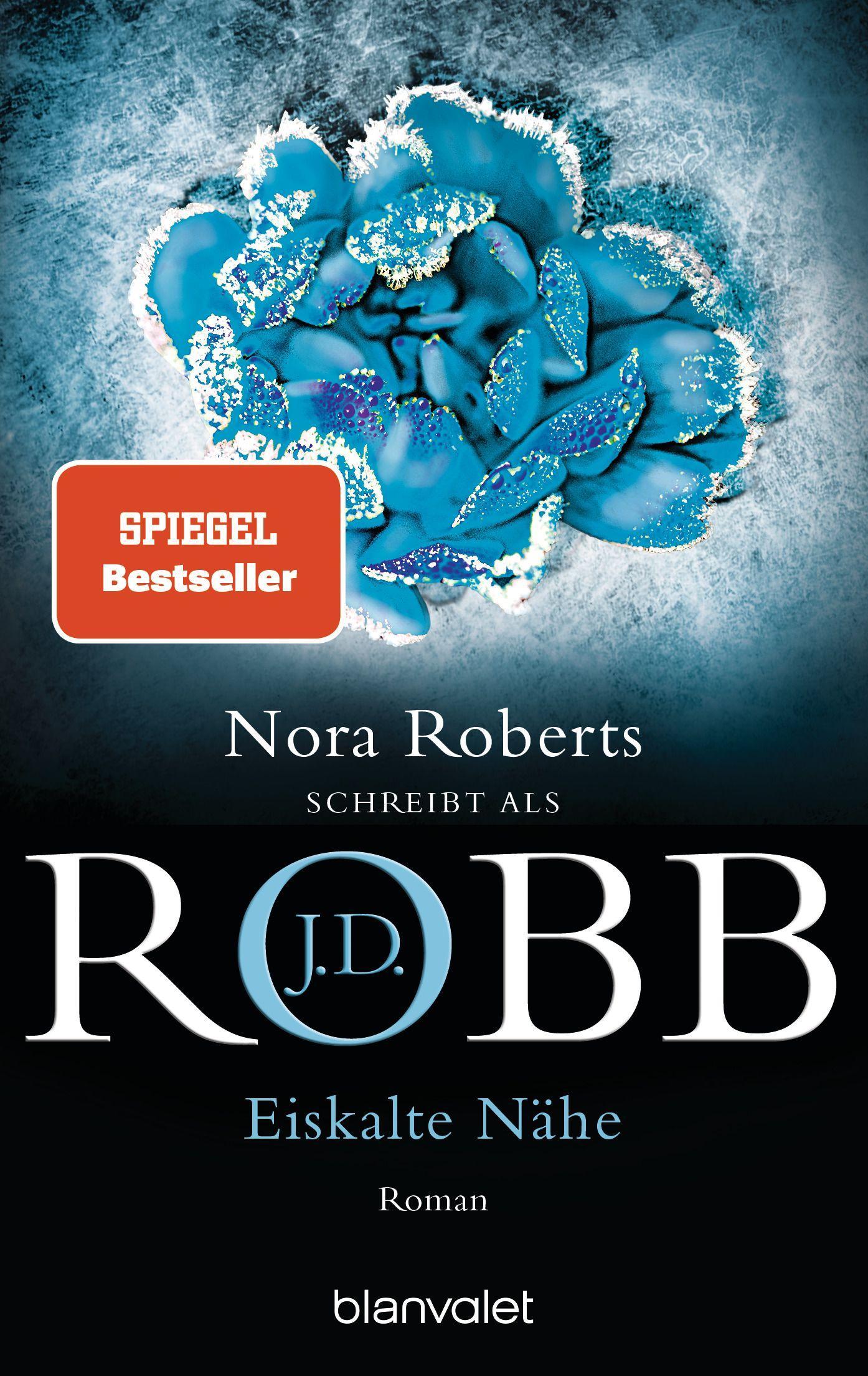 Cover: 9783734111389 | Eiskalte Nähe | Roman | J. D. Robb | Taschenbuch | Eve Dallas | 544 S.