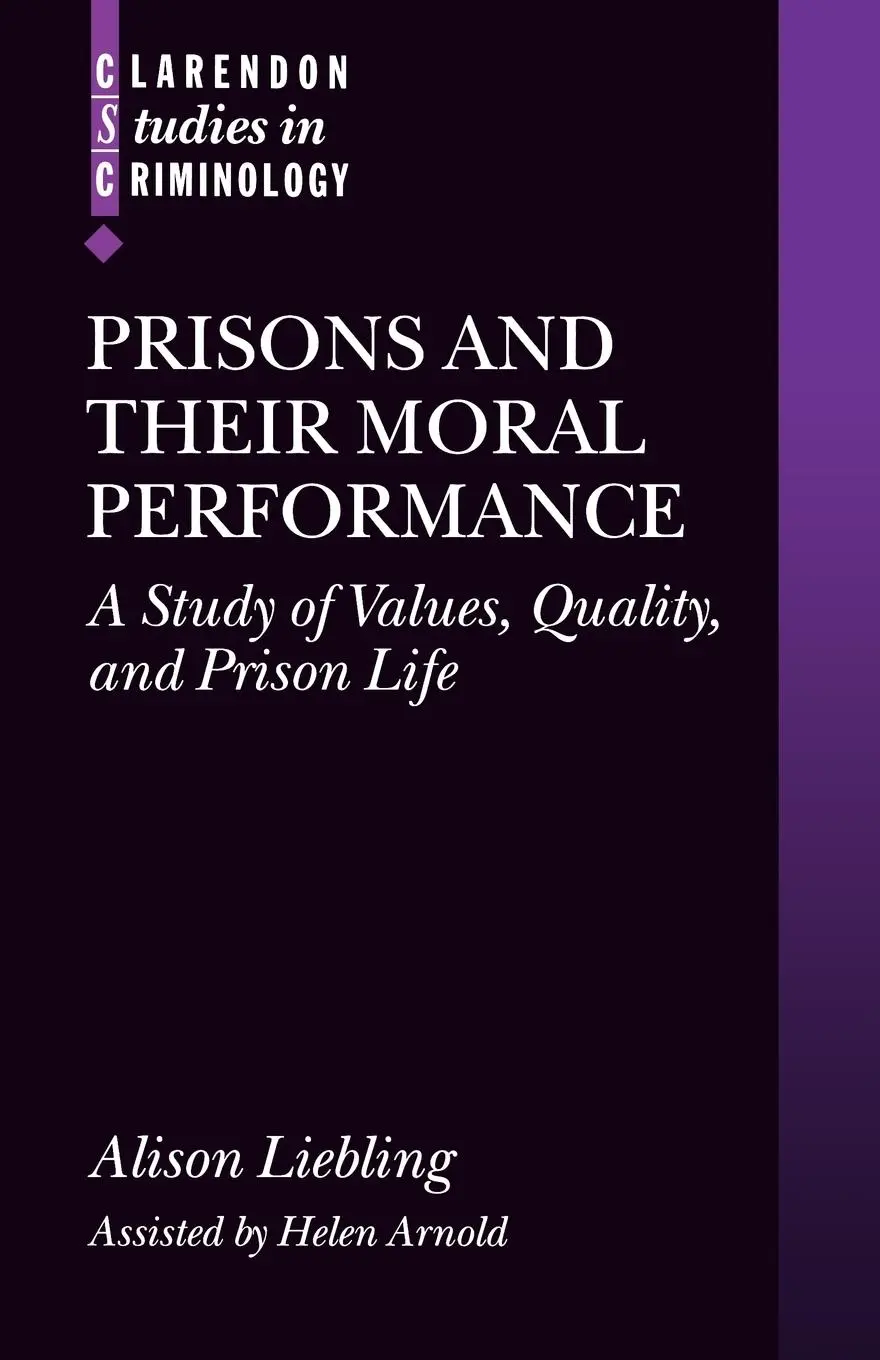 Cover: 9780199291489 | Prisons and Their Moral Performance | Alison Liebling | Taschenbuch