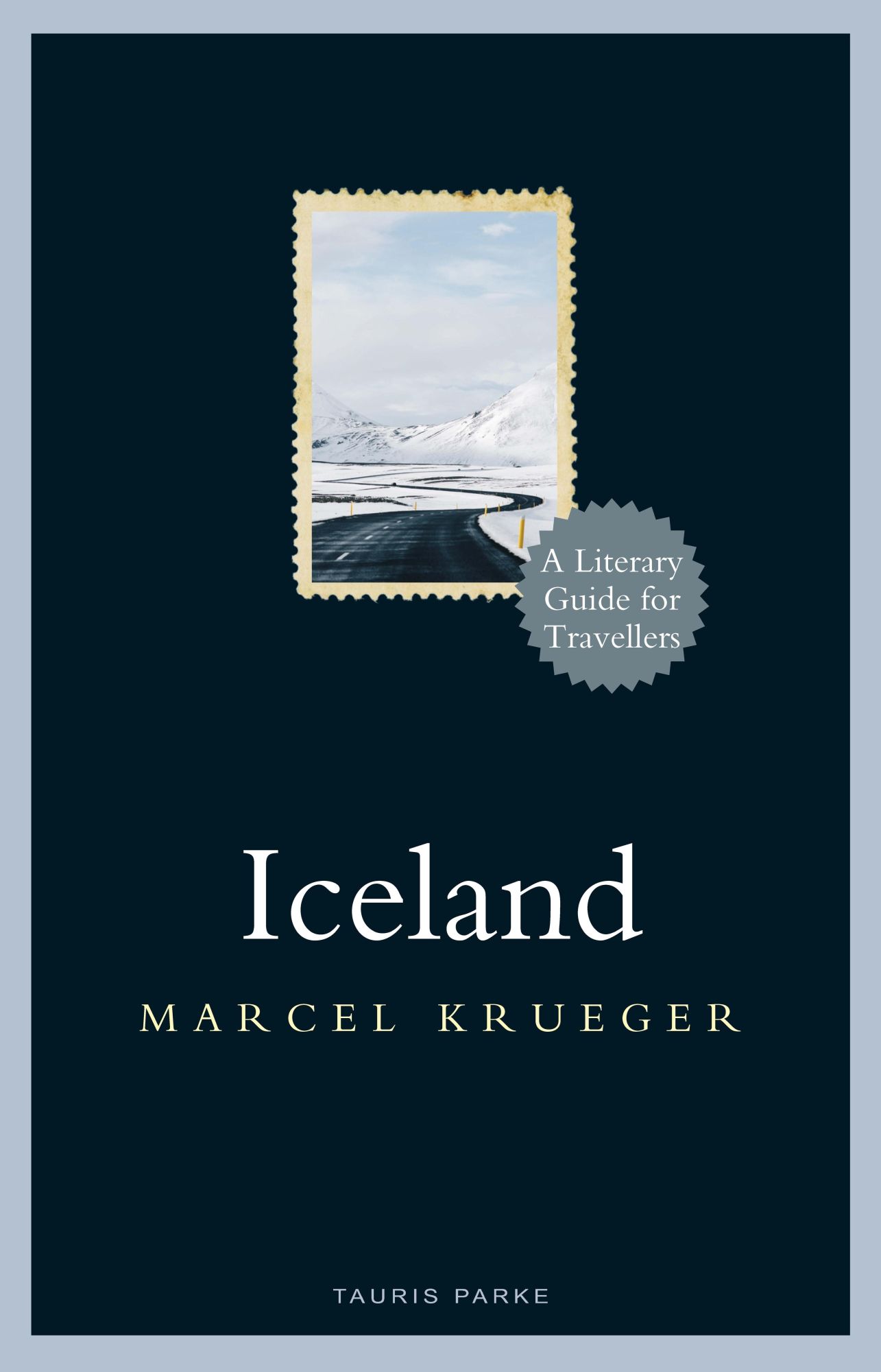 Cover: 9781788311489 | Iceland | A Literary Guide for Travellers | Marcel Krueger | Buch