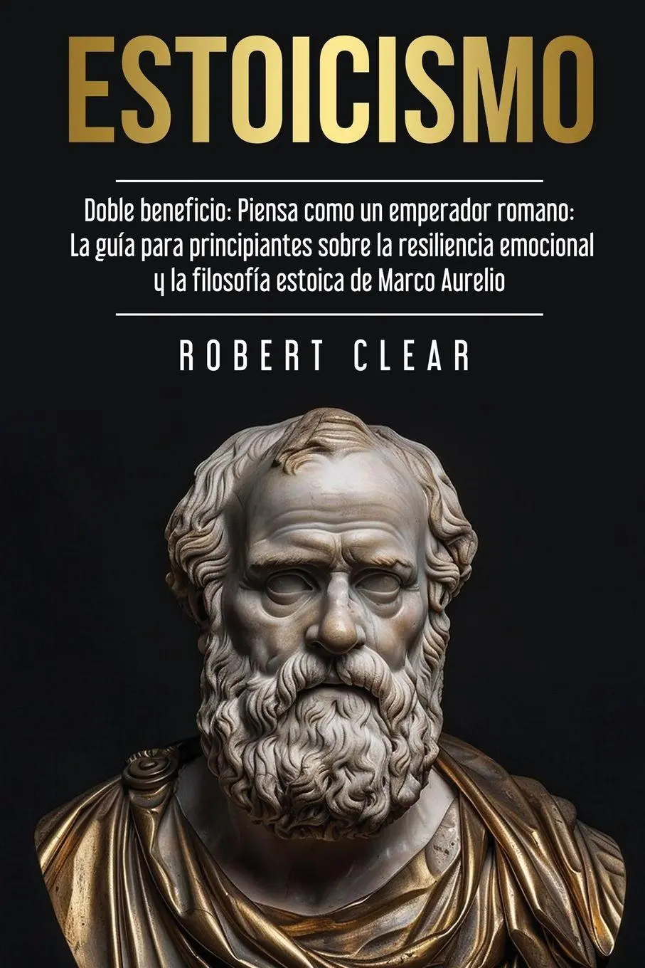 Cover: 9781914271489 | Estoicismo | Robert Clear | Taschenbuch | Psicológica | Spanisch