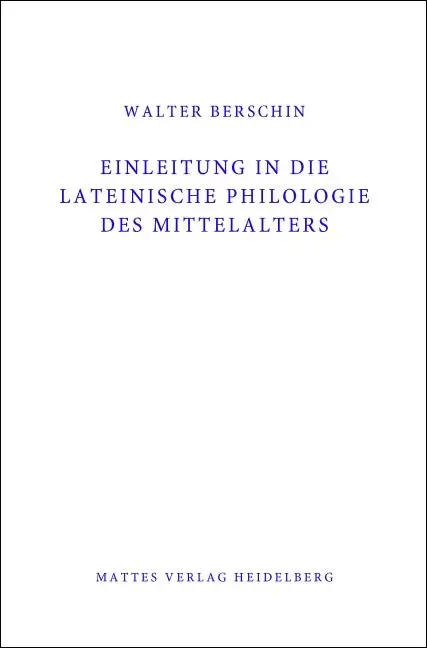 Cover: 9783868091489 | Einleitung in die Lateinische Philologie des Mittelalters...