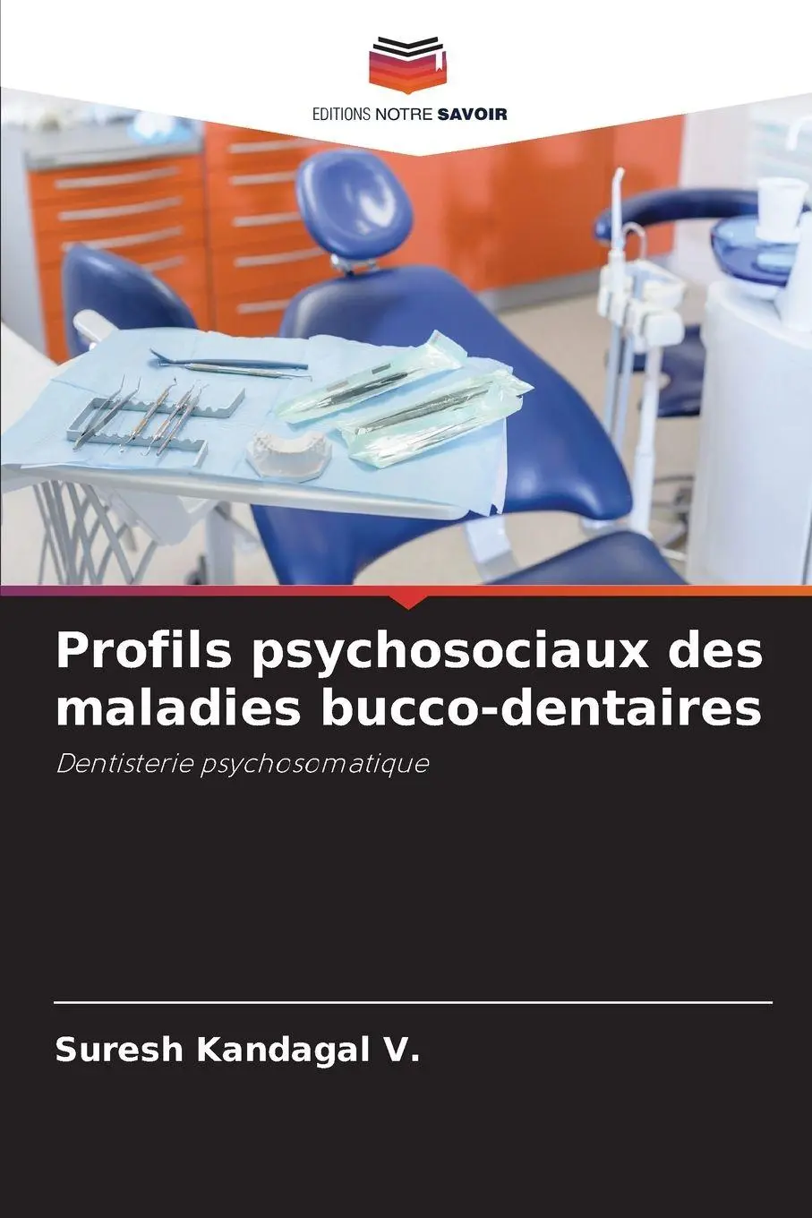 Cover: 9786209341489 | Profils psychosociaux des maladies bucco-dentaires | V. | Taschenbuch