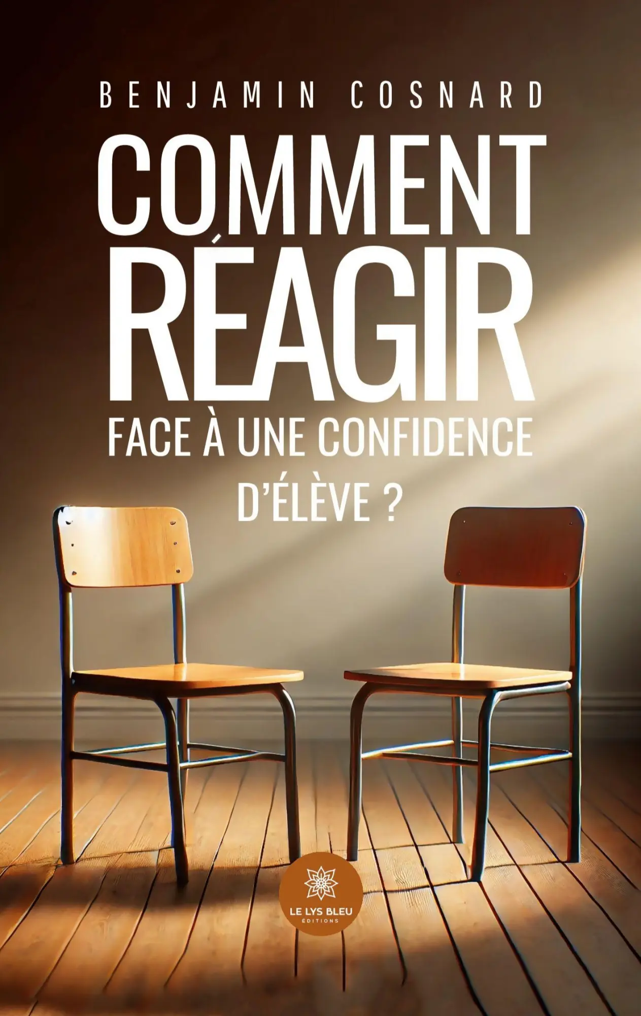 Cover: 9791042281489 | Comment réagir face à une confidence d'élève ? | Benjamin Cosnard