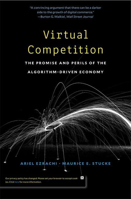Virtual Competition  The Promise and Perils of the Algorithm-Driven Economy  Ariel Ezrachi (u. a.)  Taschenbuch  Englisch  2019 - Ezrachi, Ariel