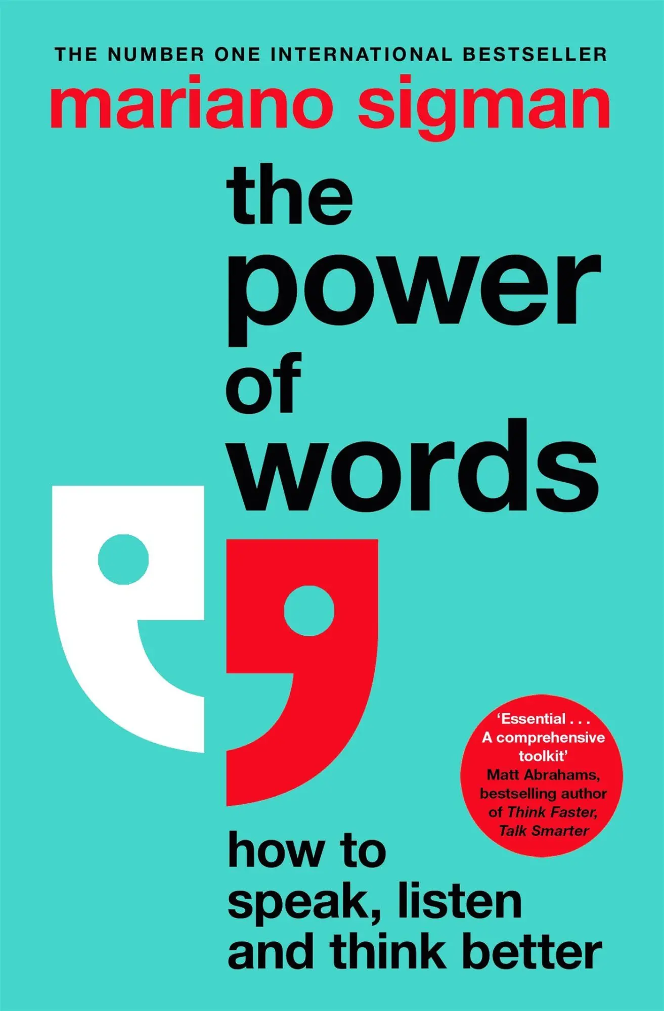 Cover: 9781035041589 | The Power of Words | How to Speak, Listen and Think Better | Sigman