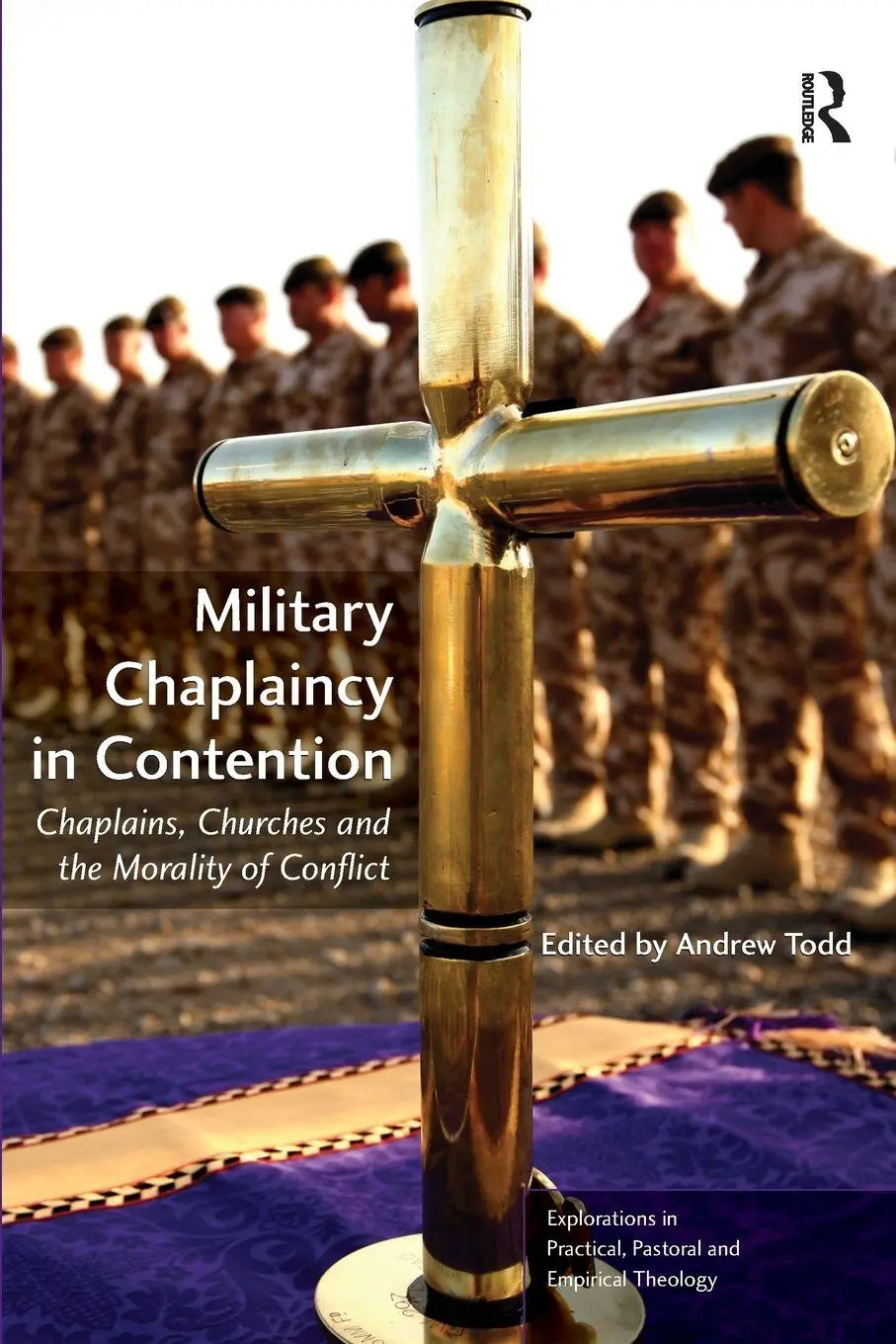 Cover: 9781409431589 | Military Chaplaincy in Contention | Andrew Todd | Taschenbuch | 2013