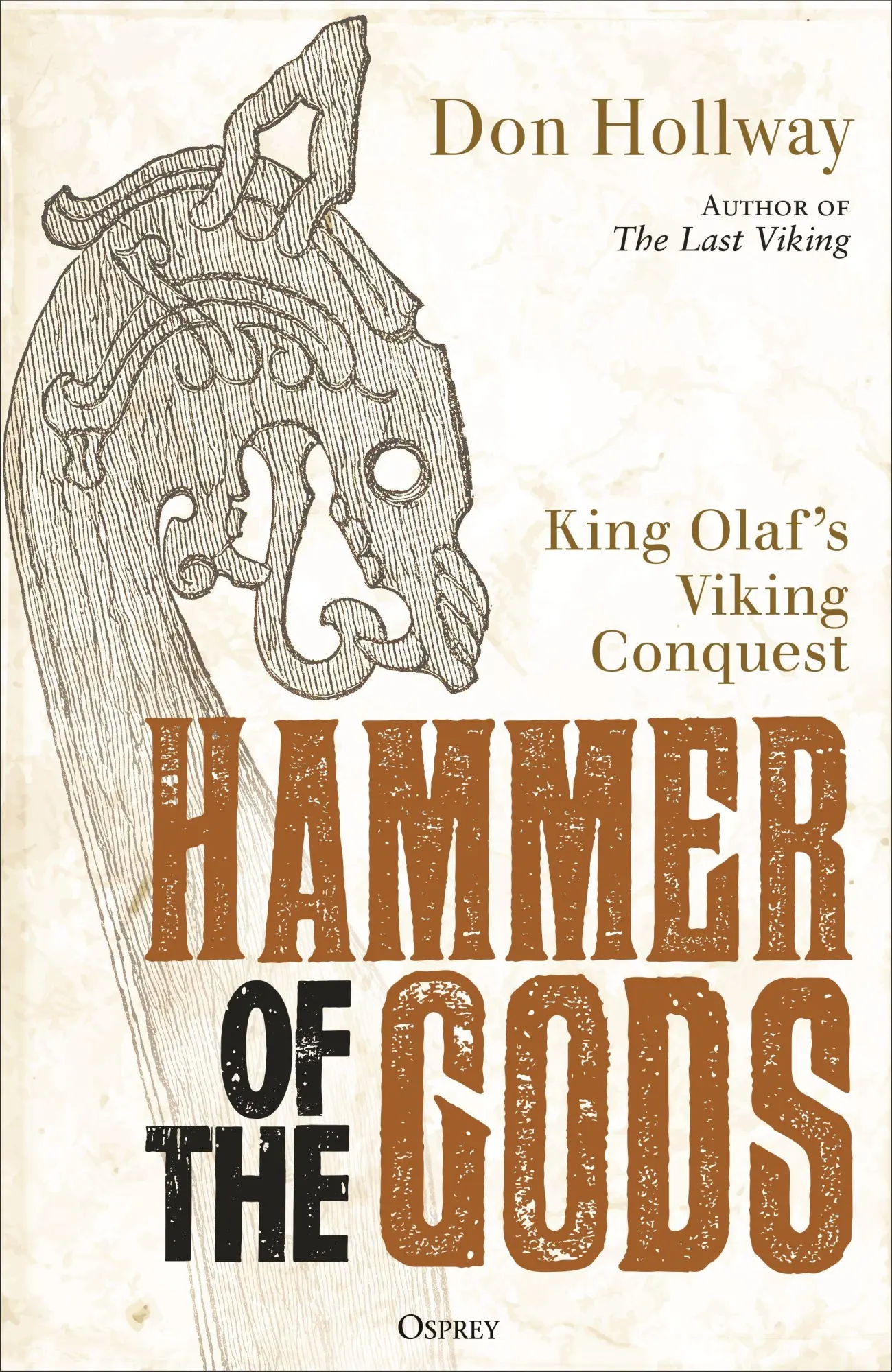 Cover: 9781472871589 | Hammer of the Gods | King Olaf's Viking Conquest | Don Hollway | Buch