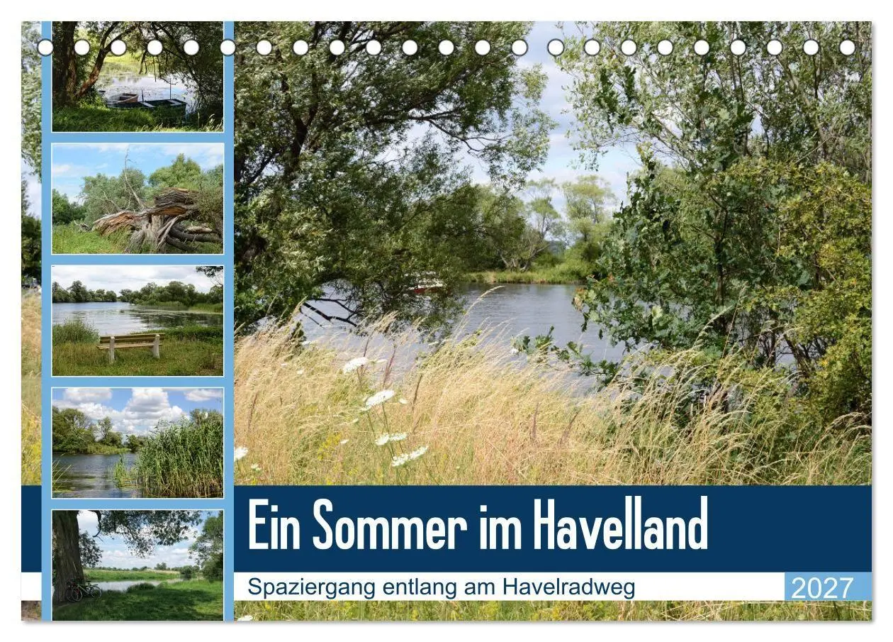 Ein Sommer im Havelland - Spaziergang entlang am Havelradweg (Tischkalender 2027 DIN A5 quer), CALVENDO Monatskalender