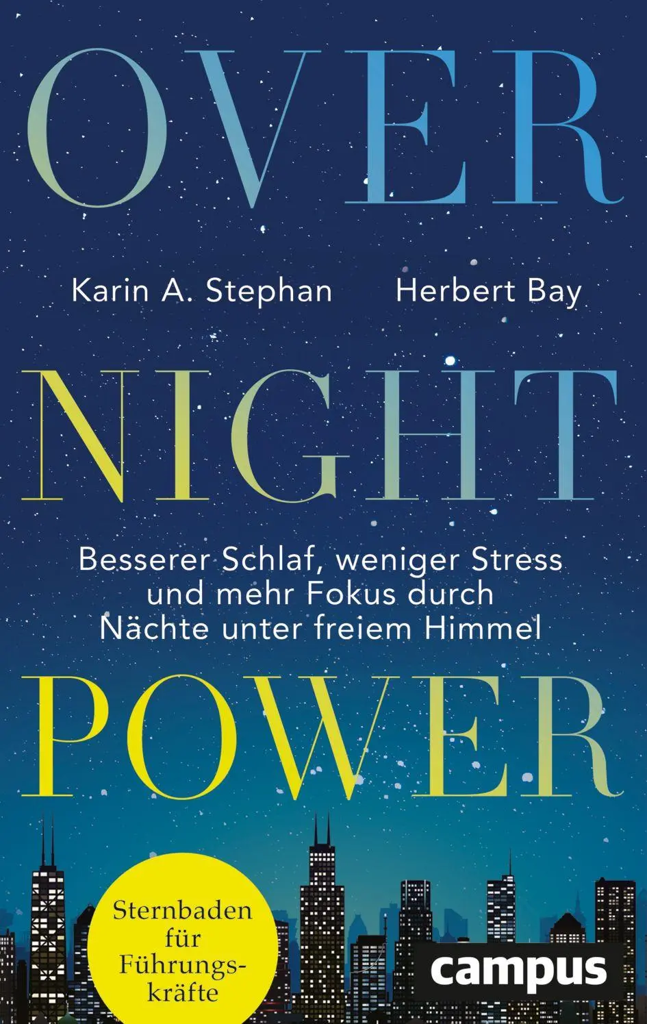 Cover: 9783593521589 | Overnight Power | Karin Andrea Stephan (u. a.) | Buch | 224 S. | 2026