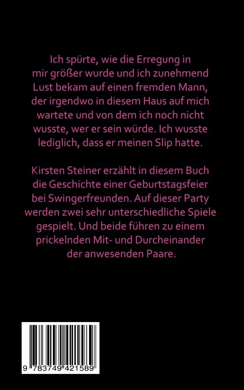 Rückseite: 9783749421589 | Die Sliplotterie | Aus meinem Swinger-Tagebuch | Kirsten Steiner