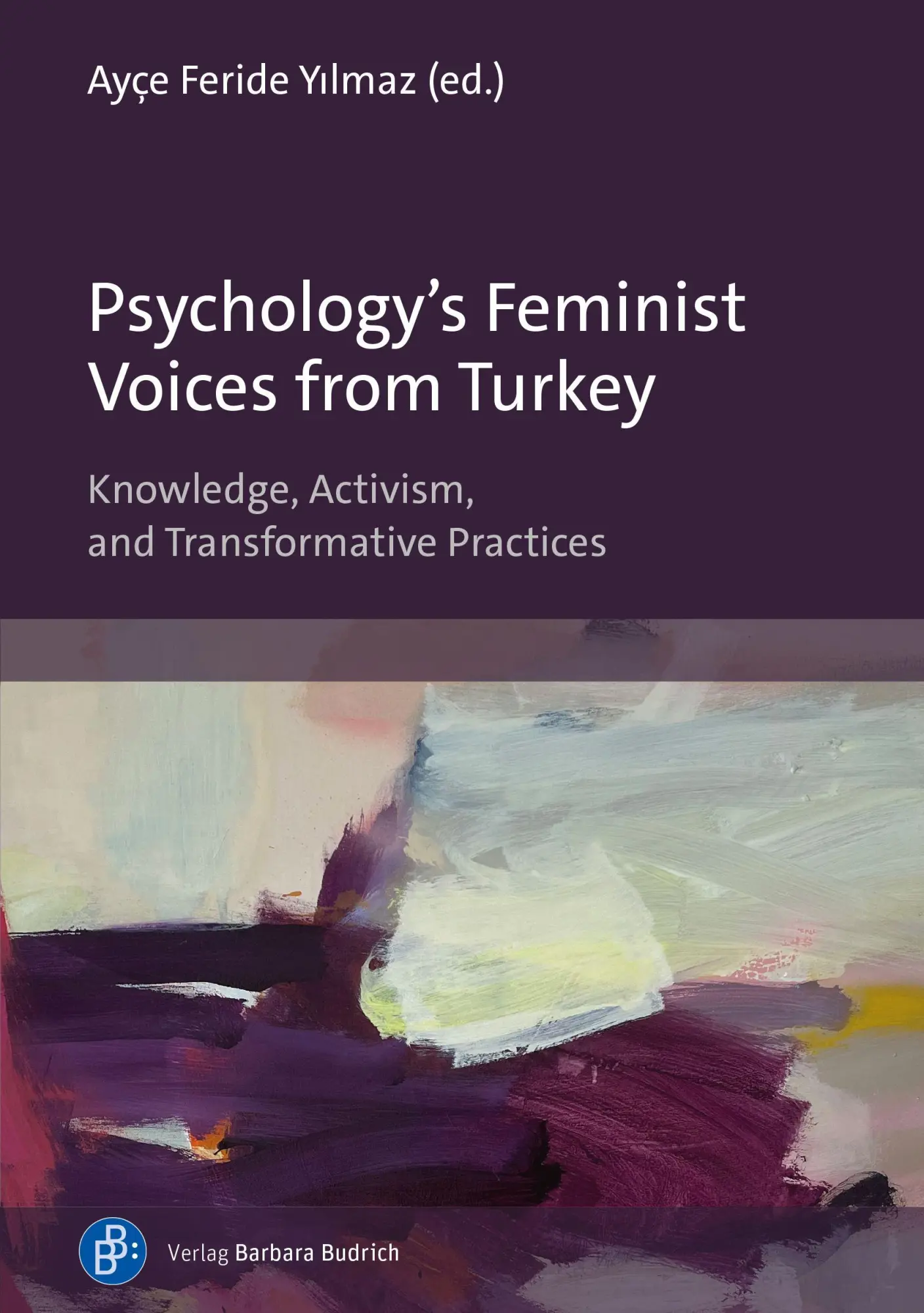 Cover: 9783847431589 | Psychology's Feminist Voices from Turkey | Ayçe Feride Y¿lmaz | Buch