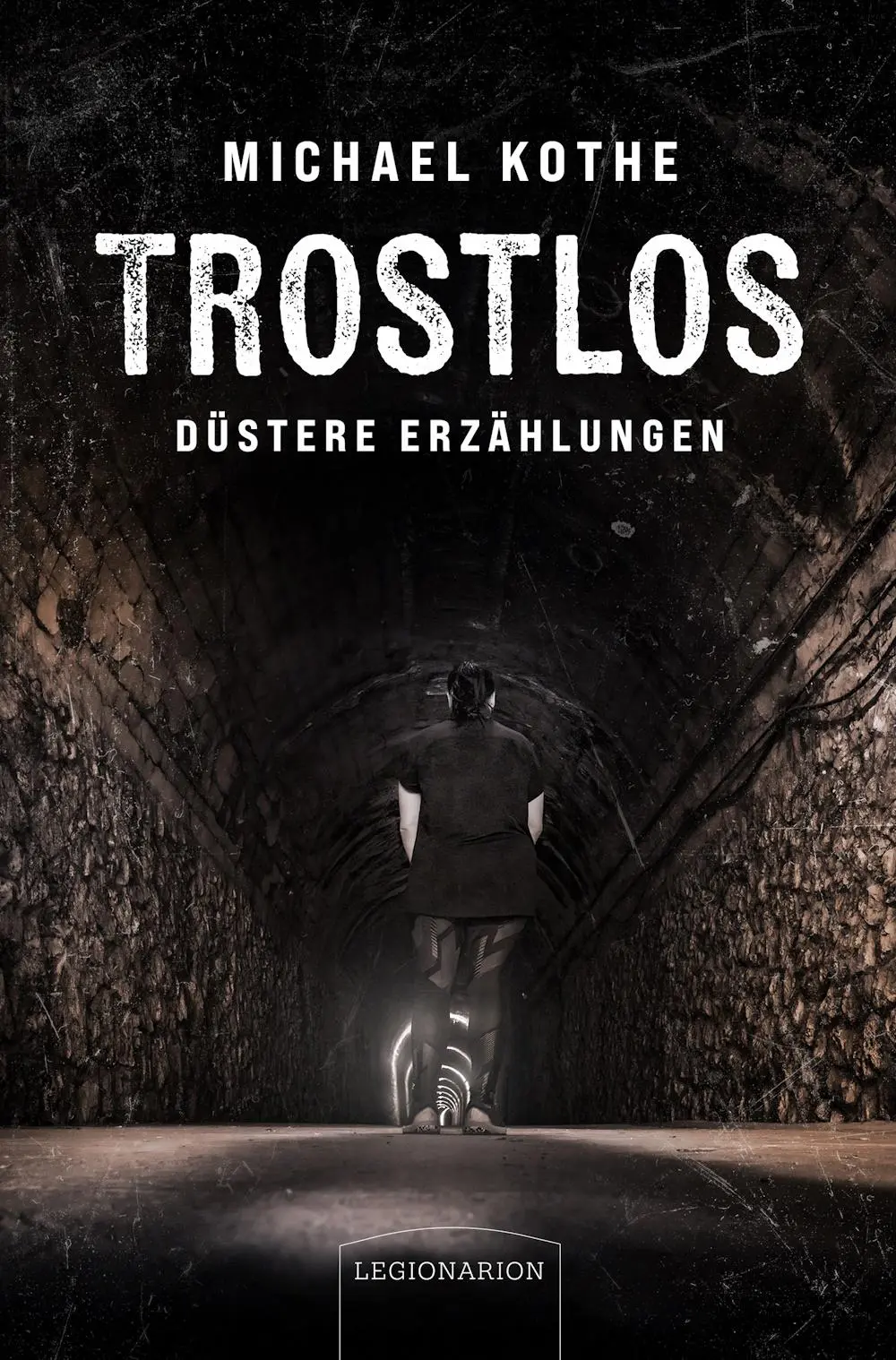 Cover: 9783969371589 | Trostlos - düstere Erzählungen | Michael Kothe | Taschenbuch | Deutsch