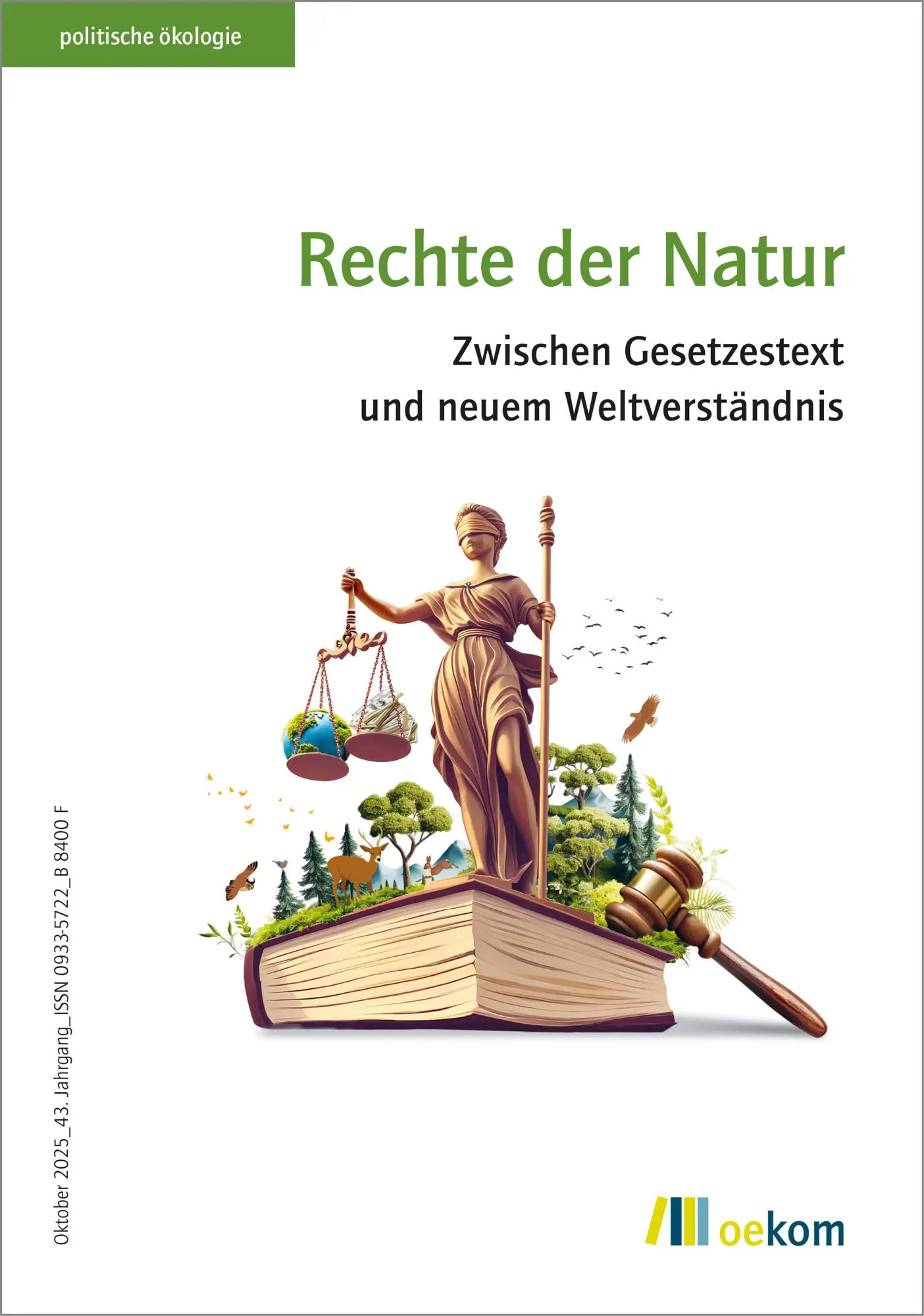 Cover: 9783987261589 | Rechte der Natur | oekom e. V. | Taschenbuch | Politische Ökologie