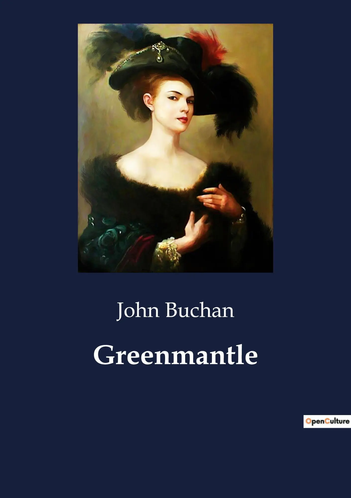 Cover: 9791041801589 | Greenmantle | A Tale of Espionage and Intrigue in World War I | Buchan