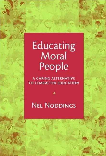Cover: 9780807741689 | Educating Moral People | A Caring Alternative to Character Education