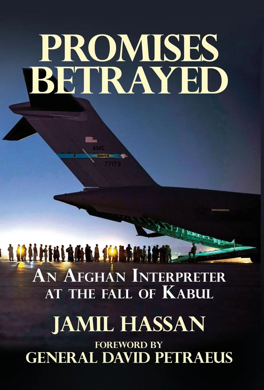 Cover: 9781631321689 | Promises Betrayed: An Afghan Interpreter at The Fall of Kabul...