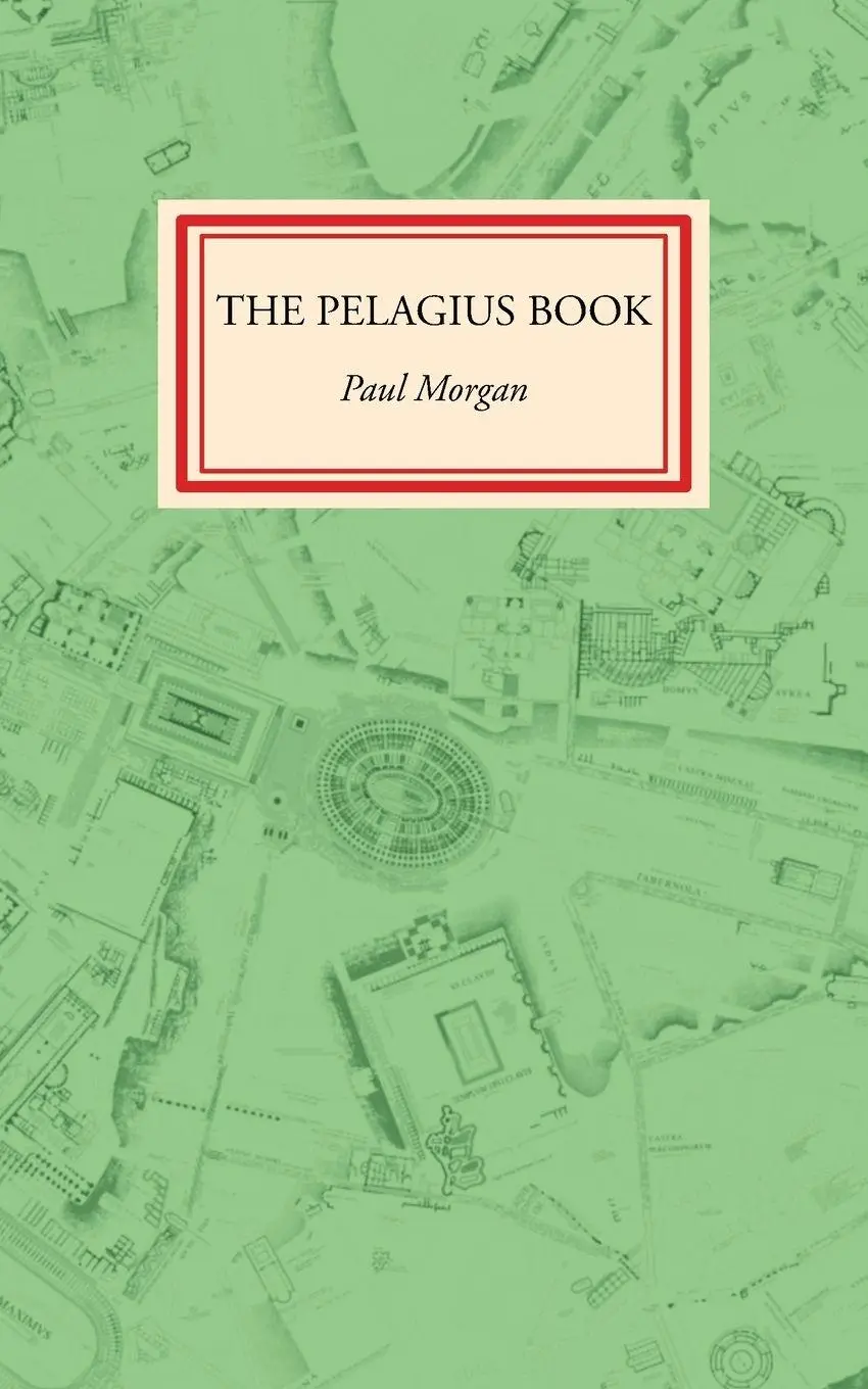 Cover: 9781763851689 | The Pelagius Book | Paul Morgan | Taschenbuch | Englisch | 2026