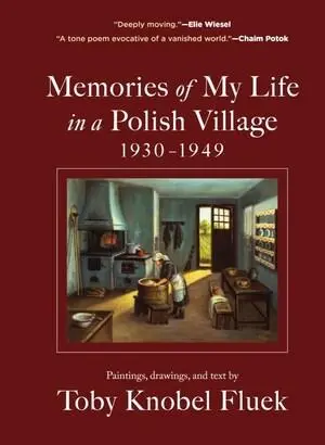 Cover: 9781891011689 | Memories of My Life in a Polish Village, 1930-1949 | Toby Knobel Fluek