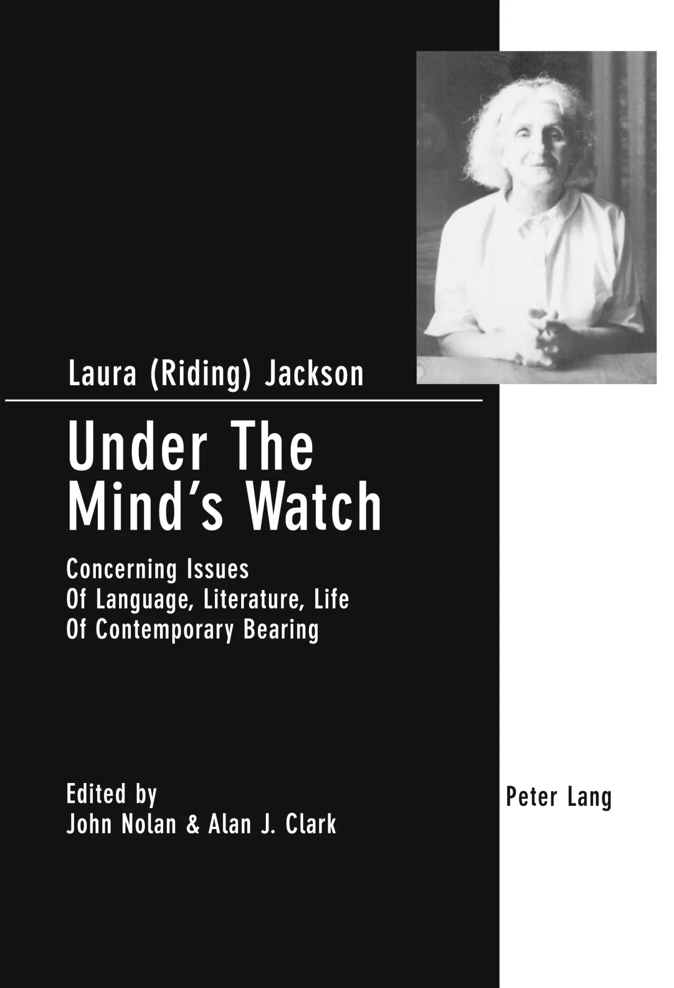 Under The Mind's Watch: Concerning Issues Of Language, Literature, Life Of Contemporary Bearing