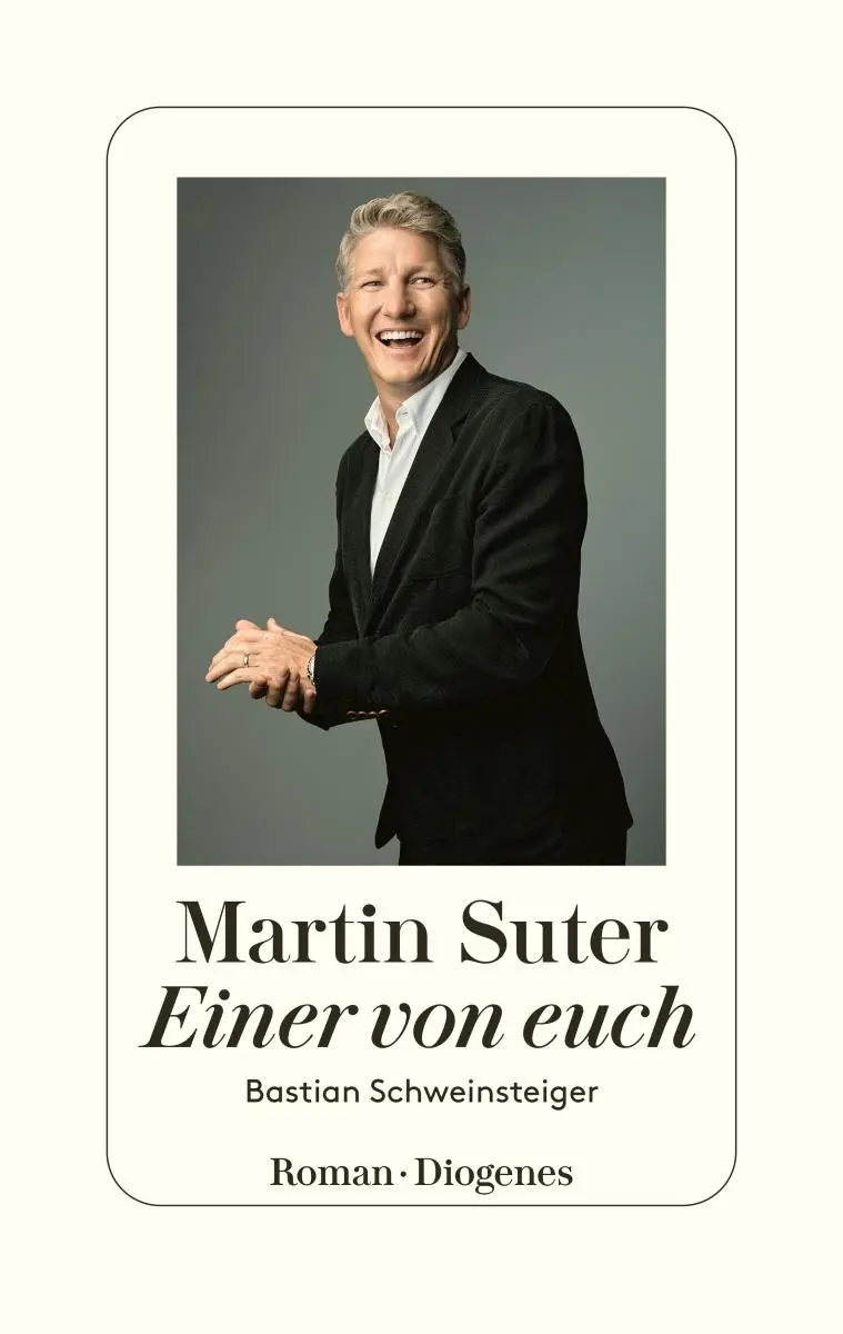 Cover: 9783257071689 | Einer von euch | Bastian Schweinsteiger | Martin Suter | Buch | 384 S.