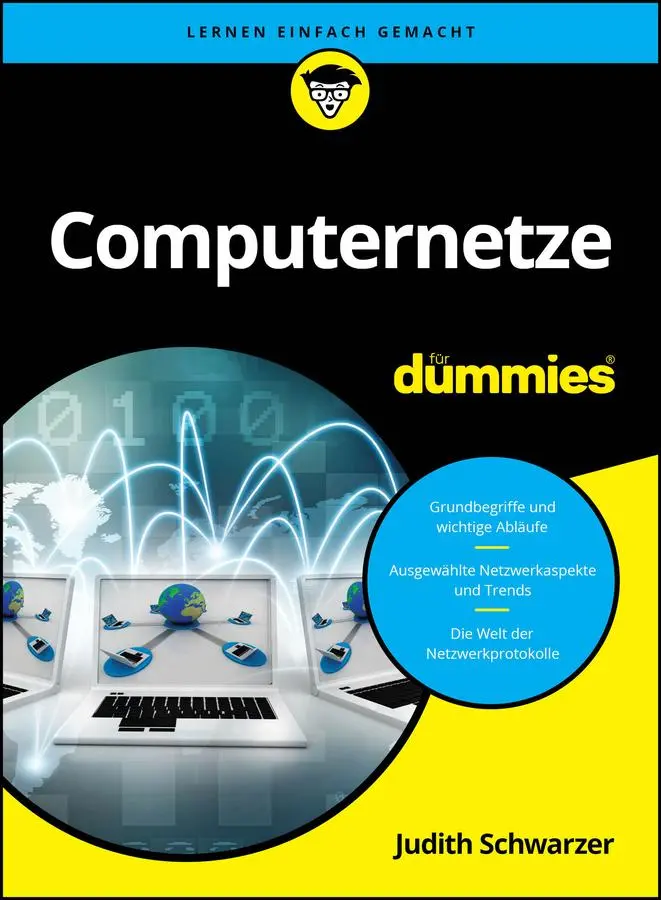 Cover: 9783527721689 | Computernetze für Dummies | Judith Schwarzer | Taschenbuch | 336 S.