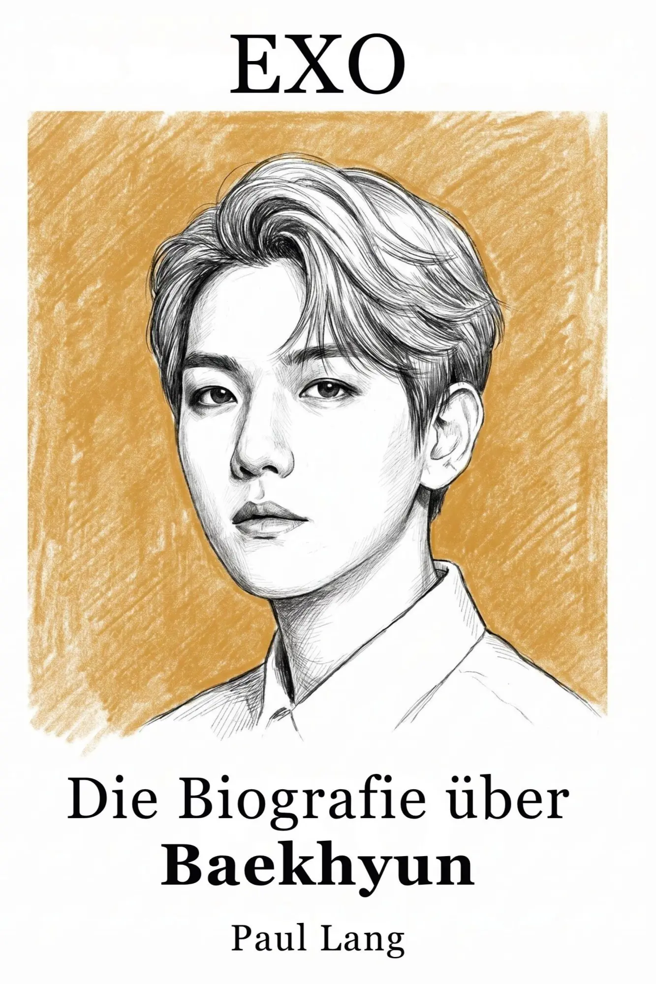 Cover: 9783696401689 | Die Biografie über Baekhyun | EXO | Paul Lang | Taschenbuch | 128 S.