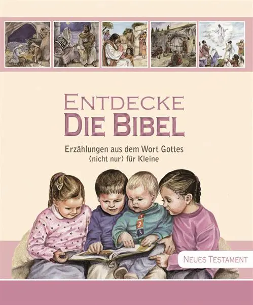 Cover: 9783862031689 | Entdecke die Bibel - Neues Testament | Buch | Buch | EAN 9783862031689