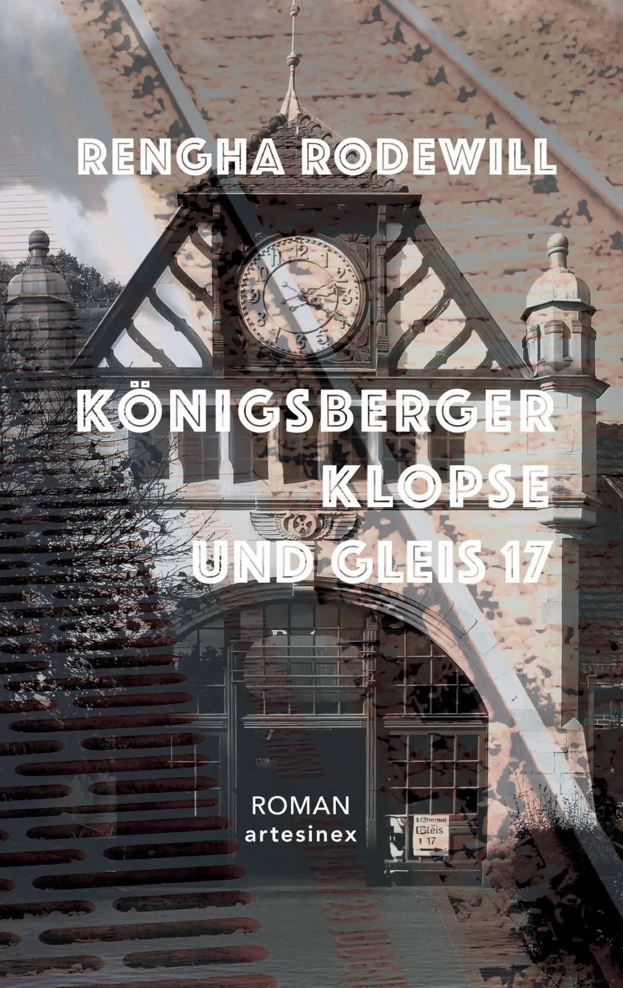 Cover: 9783910471689 | Königsberger Klopse und Gleis 17 | Rengha Rodewill | Taschenbuch