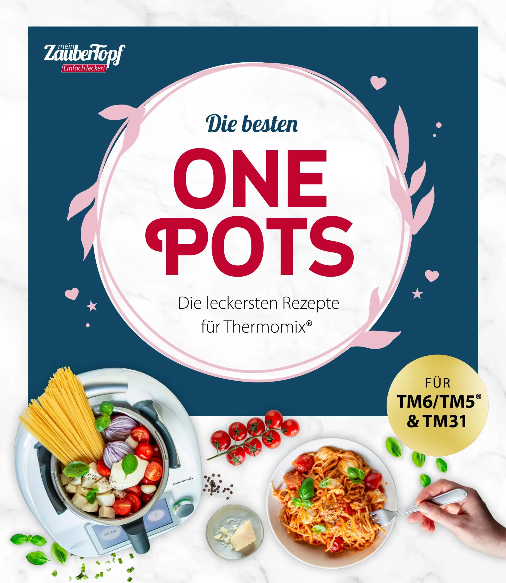 Cover: 9783964171689 | mein ZauberTopf Einfach lecker! Die besten One Pots | ZauberTopf